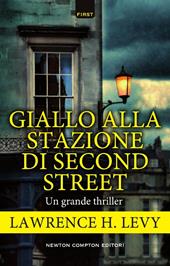 Giallo alla stazione di Second Street