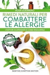 Rimedi naturali per combattere le allergie