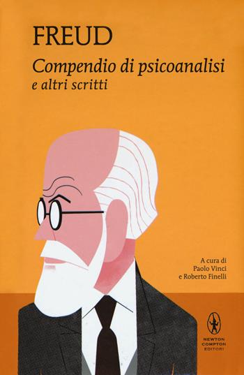 Compendio di psicoanalisi e altri scritti - Sigmund Freud - Libro Newton Compton Editori 2018, I MiniMammut | Libraccio.it