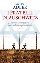 I fratelli di Auschwitz