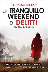 Un tranquillo weekend di delitti