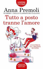 Tutto a posto tranne l'amore