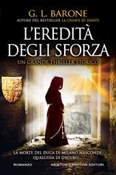 L' eredità degli Sforza