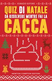 Quiz di Natale da risolvere mentre fai la cacca