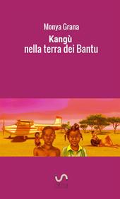 Kangù nella terra dei Bantu