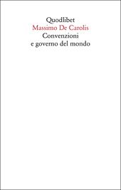 Convenzioni e governo del mondo