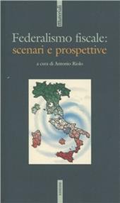 Federalismo fiscale: scenari e prospettive