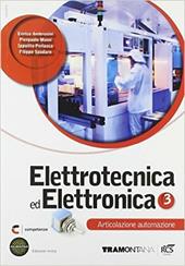 Elettrotecnica ed elettronica. Automazione. Con espansione online. Vol. 3