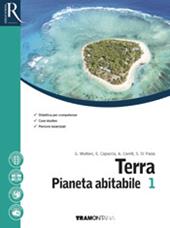 Terra pianeta abitabile. Per il primo biennio delle Scuole superiori. Con e-book. Con 2 espansioni online