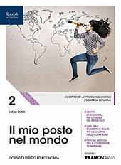 Il mio posto nel mondo. (Adozione tipo B). Con ebook. Con espansione online. Vol. 2