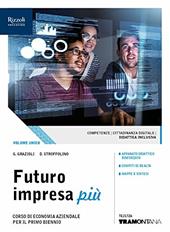 Futuro impresa più. (Adozione tipo B). Con ebook. Con espansione online