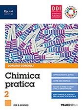 Chimica pratica. Per il biennio delle Scuole superiori. Con e-book. Con espansione online. Vol. 2