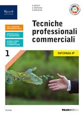 Tecniche professionali commerciali. Turismo. Con e-book. Con espansione online. Vol. 1