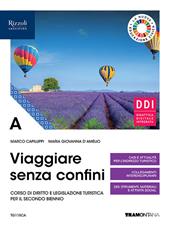 Viaggiare senza confini. Vol. A. Per il secondo biennio delle Scuole superiori. Con e-book. Con espansione online