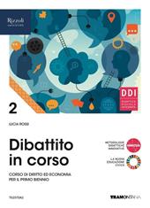 Dibattito in corso. Con e-book. Con espansione online. Vol. 2