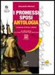 I Promessi sposi. Ediz. antologica. Con CD Audio. Con espansione online