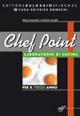 Chef point. Per la 3ª classe degli Ist. tecnici e professionali. Con espansione online: Arte bianca