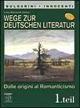 Wege zur Deutschen literatur. Con espansione online. Vol. 1