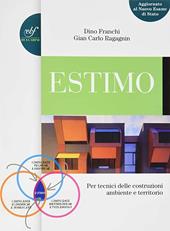 Estimo. Con prontuario. Con e-book. Con espansione online