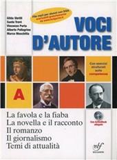 Voci d'autore. La favola e la fiaba-La novella e il racconto. Con espansione online