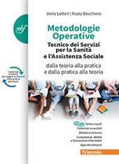 Metodologie operative. Per il triennio degli Ist. tecnici per la sanità e l'assistenza sociale. Con e-book. Con espansione online