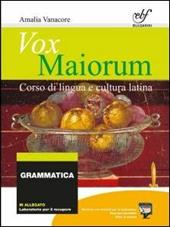 Vox maiorum. Grammatica. Con e-book. Con espansione online