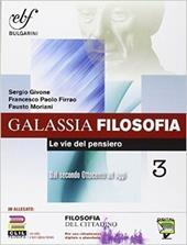 Galassia filosofia. Ediz. integrale. Con e-book. Con espansione online. Vol. 3