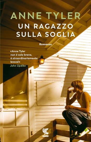 Un ragazzo sulla soglia - Anne Tyler - Libro Guanda 2020, Narratori della Fenice | Libraccio.it