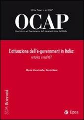 OCAP. Osservatorio sul cambiamento delle amministrazioni pubbliche (2007). Vol. 4: L'attuazione dell'e-government in Italia: retorica o realtà?.