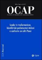OCAP. Osservatorio sul cambiamento delle amministrazioni pubbliche (2011). Vol. 2: Leader in trasformazione. Identikit dei parlamentari italiani a confronto con altri paesi