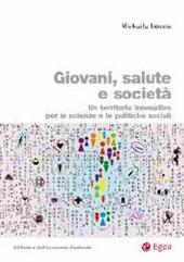 Giovani, salute e società. Un territorio innovativo per le scienze e le politiche sociali