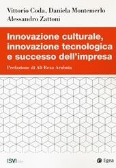 Innovazione culturale, innovazione tecnologica e successo dell'impresa