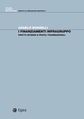 I finanziamenti infragruppo. Diritto interno e profili transnazionali