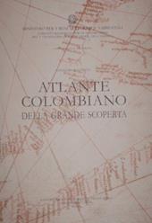 Nuova raccolta colombiana. Atlante colombiano della grande scoperta