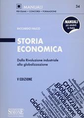 Storia economica. Dalla rivoluzione industriale alla globalizzazione