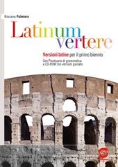 Latinum vertere. Con e-book. Con espansione online. Vol. 1