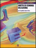 Diritto ed economia dell'azienda per Erica e Pacle. Vol. 3 - Nello Agusani, S. Mattarelli - Libro Scuola & Azienda 2008 | Libraccio.it