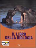 Il libro della biologia. Con espansione online