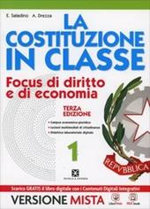 La Costituzione in classe Codice civile. Con CD. Con e-book. Con espansione online. Vol. 1