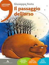 Il passaggio dell'orso. Con e-book. Con espansione online