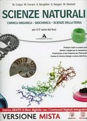 Scienze naturali. Volume unico. Per i Licei. Con e-book. Con espansione online