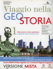 Viaggio nella geostoria. Per i Licei. Con e-book. Con espansione online. Vol. 1