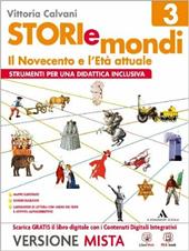 Storiemondi. Strumenti per una didattica inclusiva. Con e-book. Con espansione online. Vol. 3