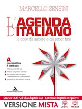 L'agenda di italiano. Grammatica e scrittura-L'agenda delle competenze-Strumenti per un didattica inclusiva. per le Scuole. Con e-book. Con espansione online