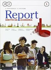 Report. e professionali. Con e-book. Con espansione online. Vol. 1