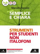 In forma semplice e chiara. Italiano per stranieri. Con e-book. Con espansione online