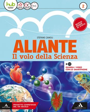 Aliante. Con ebook. Con espansione online. Vol. 2 - Stefano Zanoli - Libro Mondadori Scuola 2018 | Libraccio.it