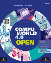 Compuworld 4.0 open. e professionali. Con e-book. Con espansione online. Con CD-ROM
