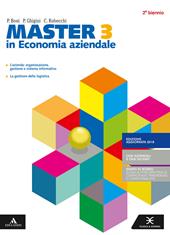 Master in economia aziendale. Con Diario di bordo. Per il secondo biennio degli Ist. tecnici e professionali. Con e-book. Con espansione online. Vol. 3