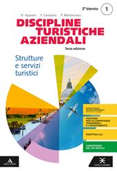 Discipline turistiche e aziendali. Per il 3° anno degli Ist. tecnici e professionali. Con e-book. Con espansione online. Vol. 1